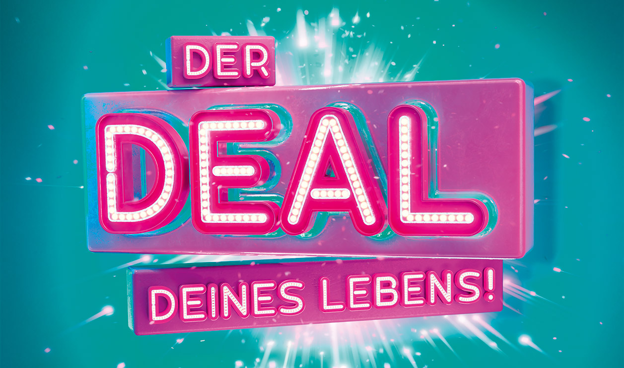Bunter Text "Der Deal deines Lebens".